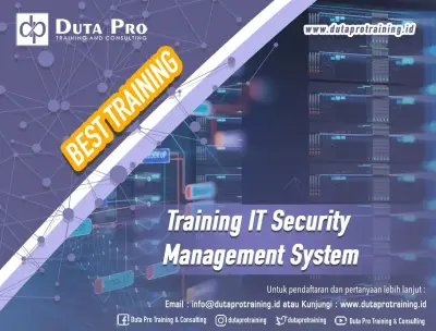 Program training IT security management system - keamanan informasi perusahaan